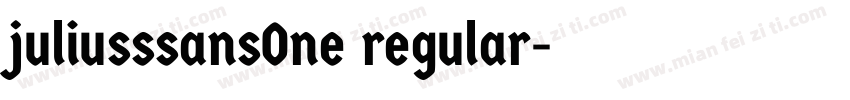 juliusssansOne regular字体转换